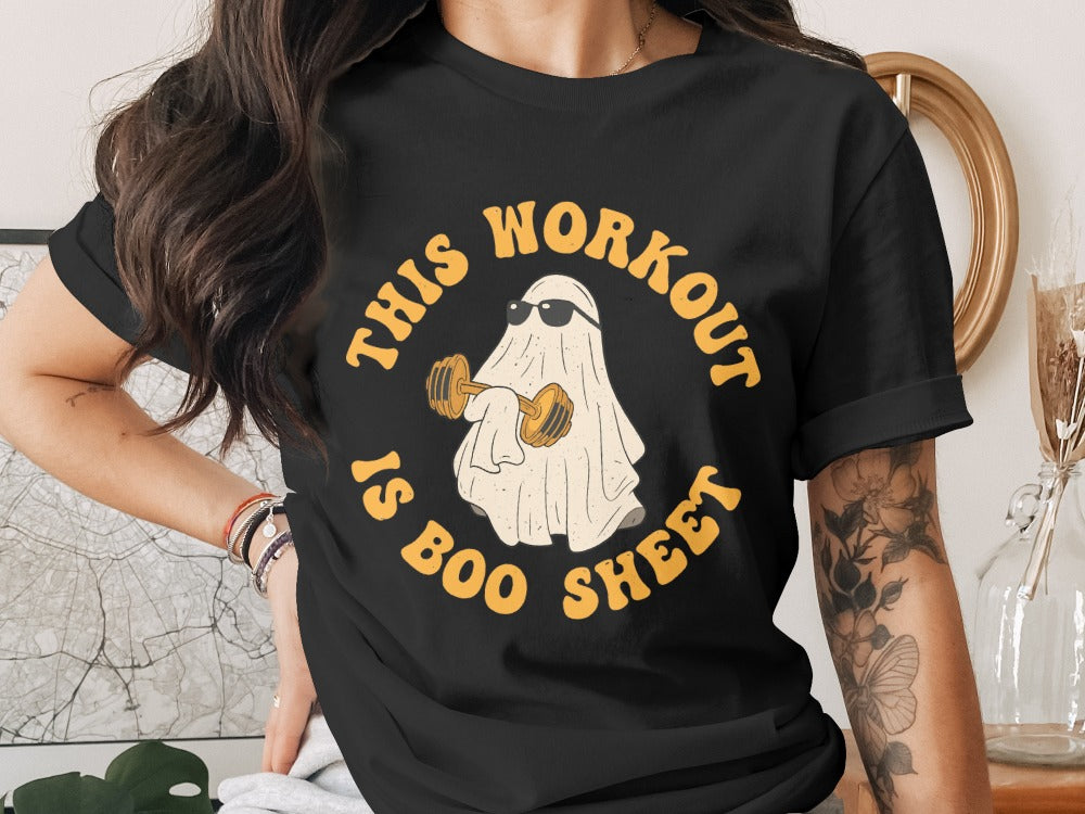 This Workout Is Boo Sheet Working Out Ghost Gym Halloween Fitness Weightlifting Horror Exercise T-Shirt
