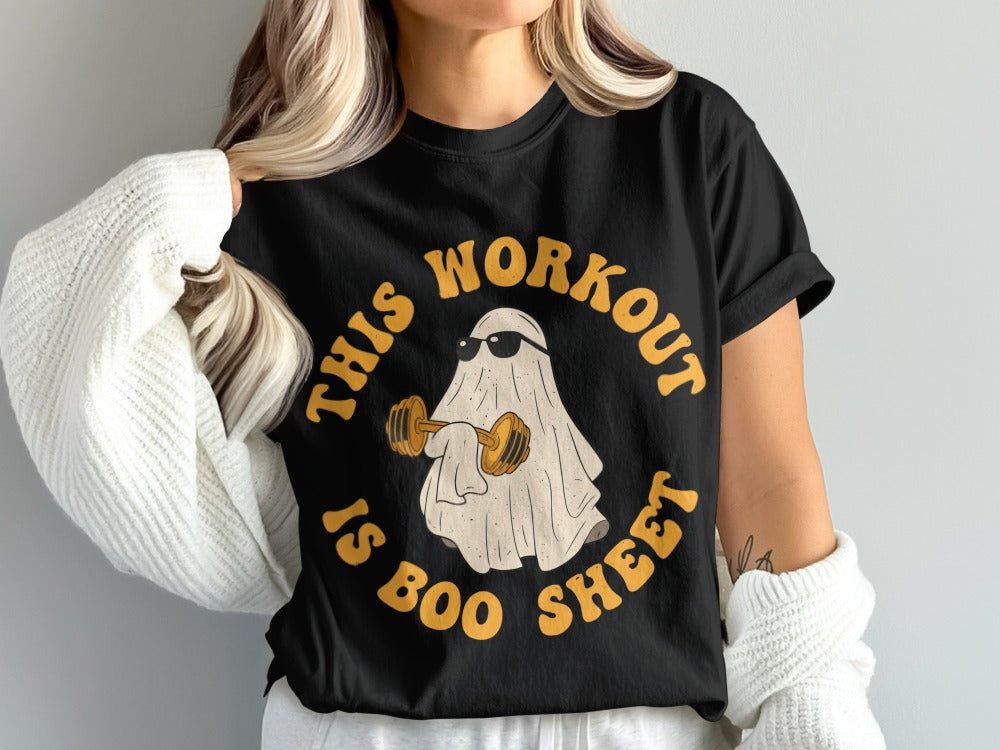 This Workout Is Boo Sheet Working Out Ghost Gym Halloween Fitness Weightlifting Horror Exercise T-Shirt